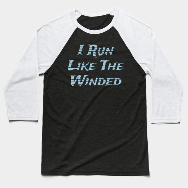 I run like the Winded Baseball T-Shirt by Bunnuku